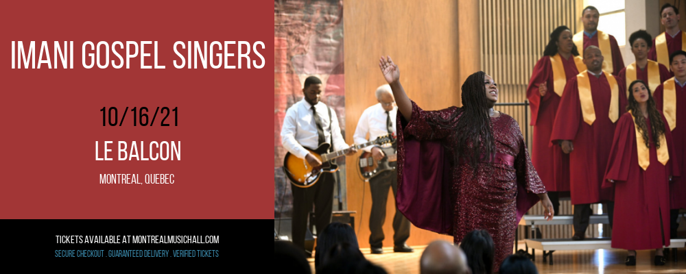 Imani Gospel Singers at Le Balcon tickets Imani Gospel Singers at Le Balcon
