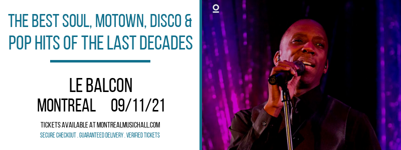 The Best Soul, Motown, Disco & Pop Hits of The Last Decades at Le Balcon