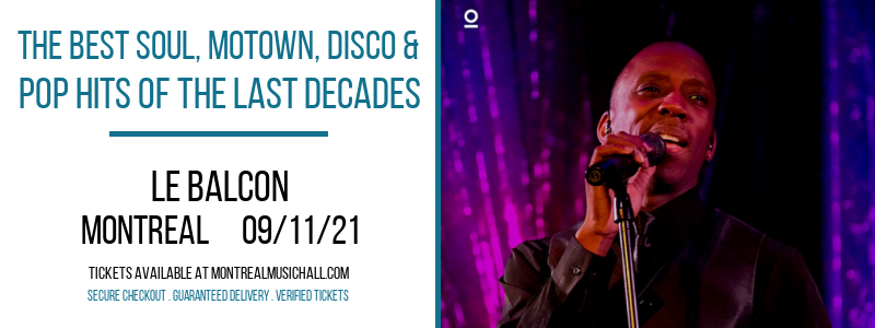 The Best Soul, Motown, Disco & Pop Hits of The Last Decades at Le Balcon tickets The Best Soul, Motown, Disco & Pop Hits of The Last Decades at Le Balcon