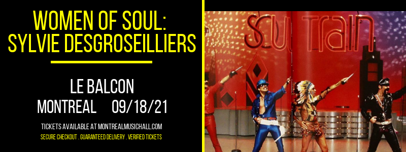 Women of Soul: Sylvie DesGroseilliers at Le Balcon tickets Women of Soul: Sylvie DesGroseilliers at Le Balcon