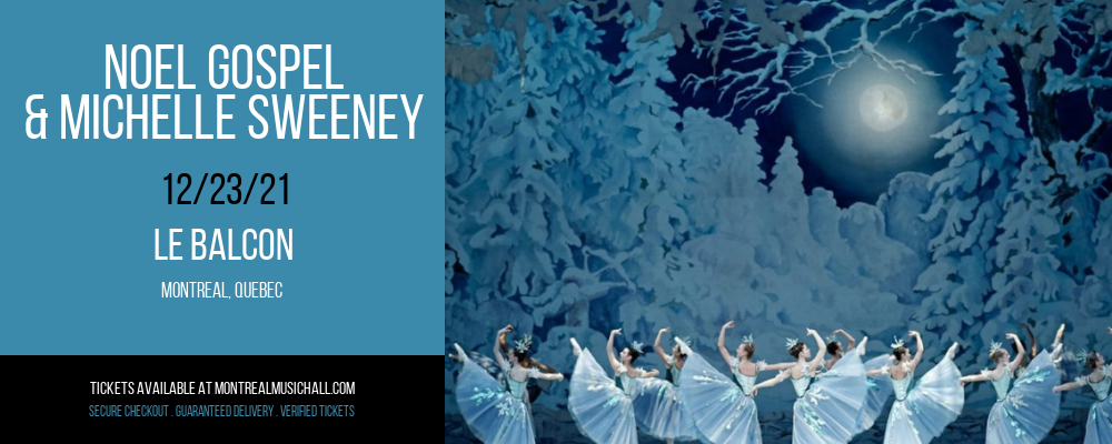Noel Gospel & Michelle Sweeney at Le Balcon tickets Noel Gospel & Michelle Sweeney at Le Balcon