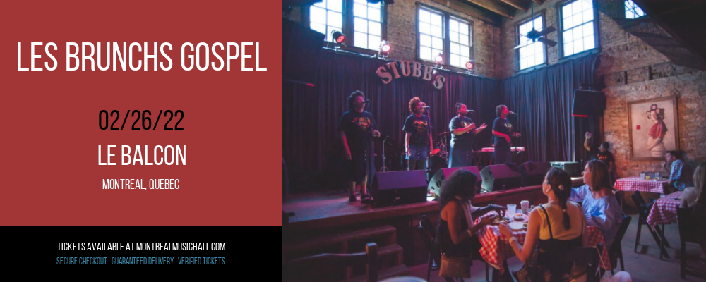 Les Brunchs Gospel at Le Balcon tickets Les Brunchs Gospel at Le Balcon