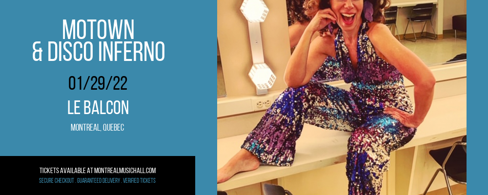 Motown & Disco Inferno at Le Balcon tickets Motown & Disco Inferno at Le Balcon