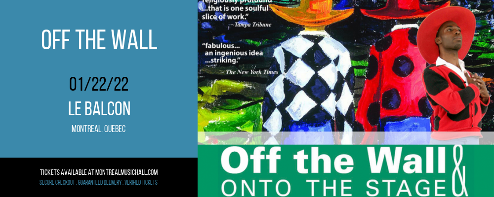Off The Wall at Le Balcon tickets Off The Wall at Le Balcon