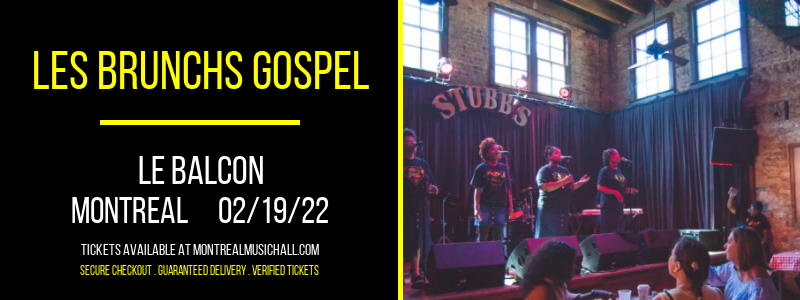 Les Brunchs Gospel at Le Balcon tickets Les Brunchs Gospel at Le Balcon