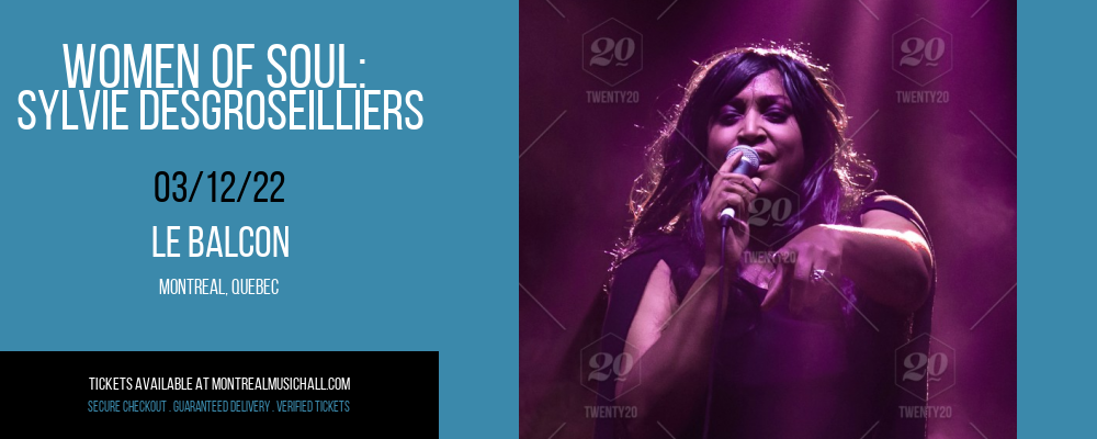 Women of Soul: Sylvie DesGroseilliers at Le Balcon tickets Women of Soul: Sylvie DesGroseilliers at Le Balcon