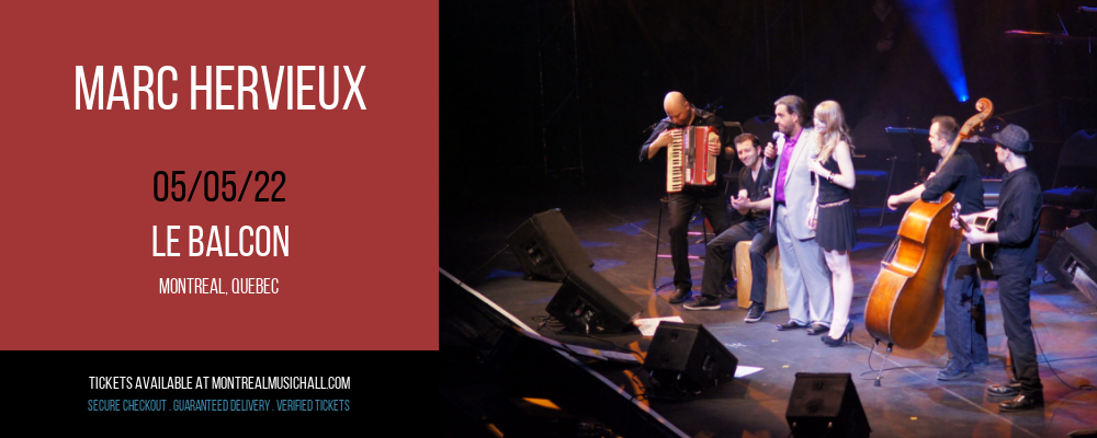Marc Hervieux at Le Balcon tickets Marc Hervieux at Le Balcon