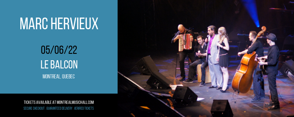 Marc Hervieux at Le Balcon tickets Marc Hervieux at Le Balcon