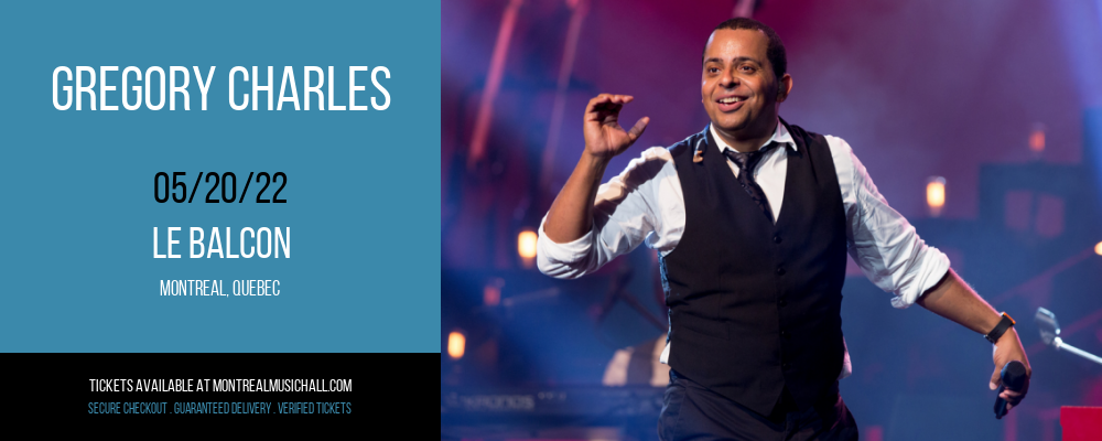 Gregory Charles at Le Balcon tickets Gregory Charles at Le Balcon
