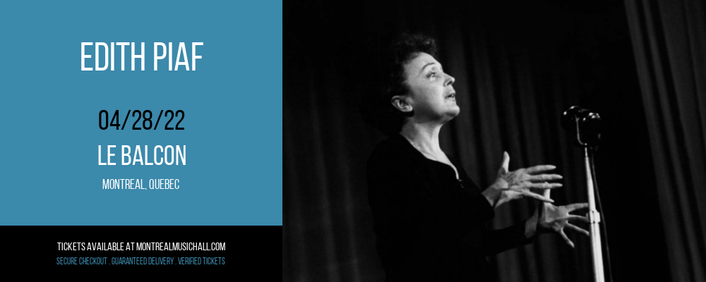 Edith Piaf at Le Balcon tickets Edith Piaf at Le Balcon