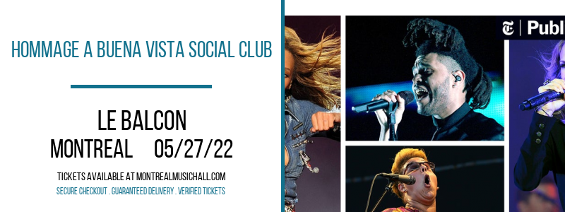 Hommage A Buena Vista Social Club at Le Balcon tickets Hommage A Buena Vista Social Club at Le Balcon
