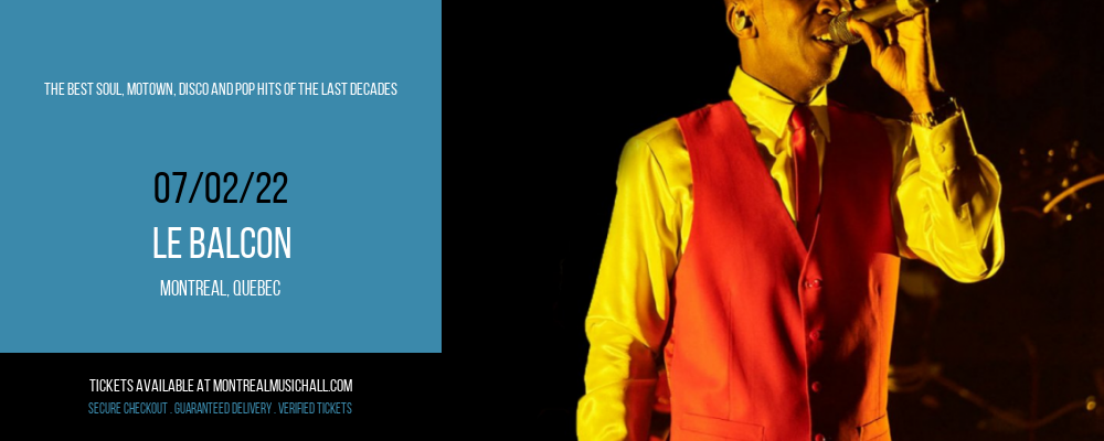 The Best Soul, Motown, Disco and Pop Hits of the Last Decades at Le Balcon tickets The Best Soul, Motown, Disco and Pop Hits of the Last Decades at Le Balcon