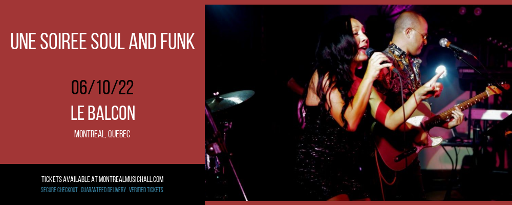 Une Soiree Soul and Funk at Le Balcon tickets Une Soiree Soul and Funk at Le Balcon