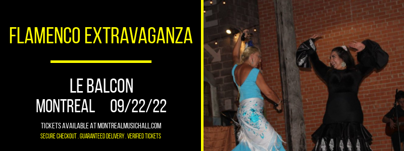 Flamenco Extravaganza at Le Balcon