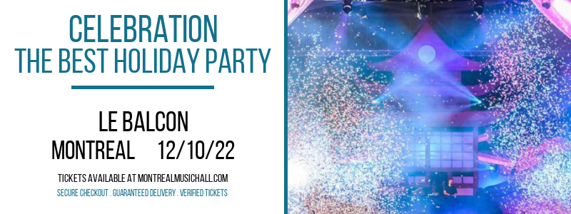 Celebration - The Best Holiday Party at Le Balcon tickets Celebration - The Best Holiday Party at Le Balcon