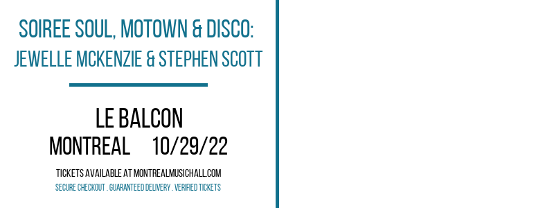 Soiree Soul, Motown & Disco: Jewelle McKenzie & Stephen Scott at Le Balcon