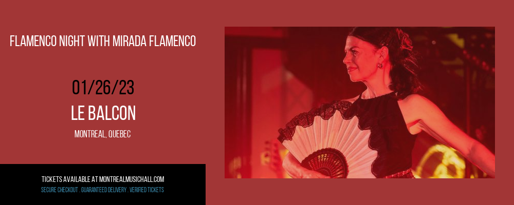 Flamenco Night with Mirada Flamenco at Le Balcon