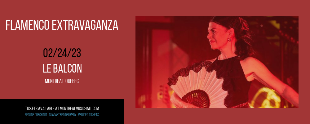 Flamenco Extravaganza at Le Balcon