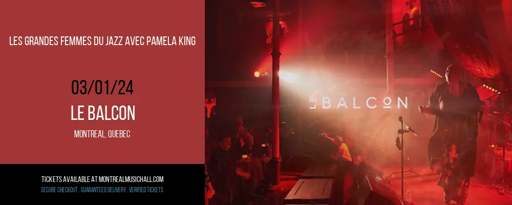 Les Grandes Femmes du Jazz avec Pamela King at Le Balcon