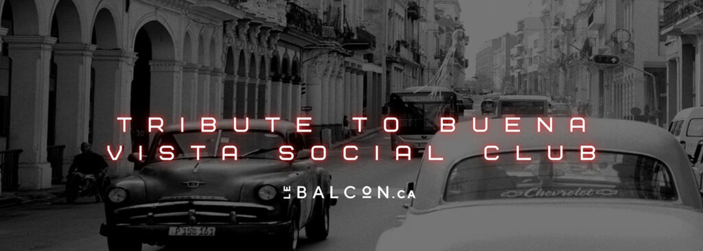 Hommage A Buena Vista Social Club at Le Balcon