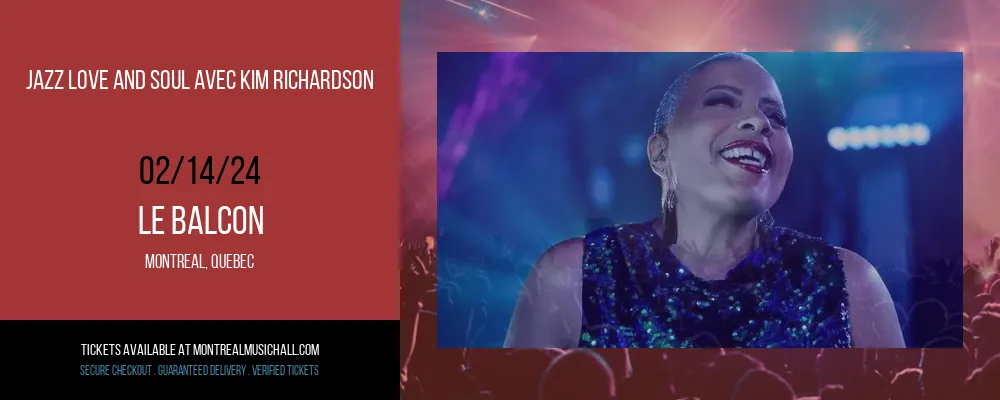 Jazz Love and Soul avec Kim Richardson at Le Balcon