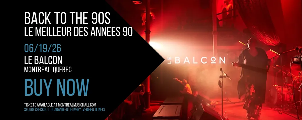 Back To The 90s at Le Balcon