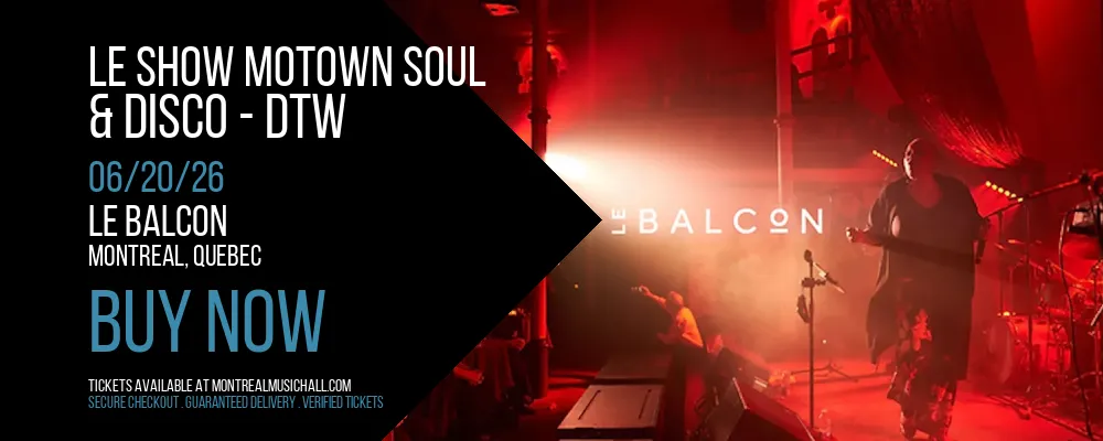 Le Show Motown Soul & Disco at Le Balcon